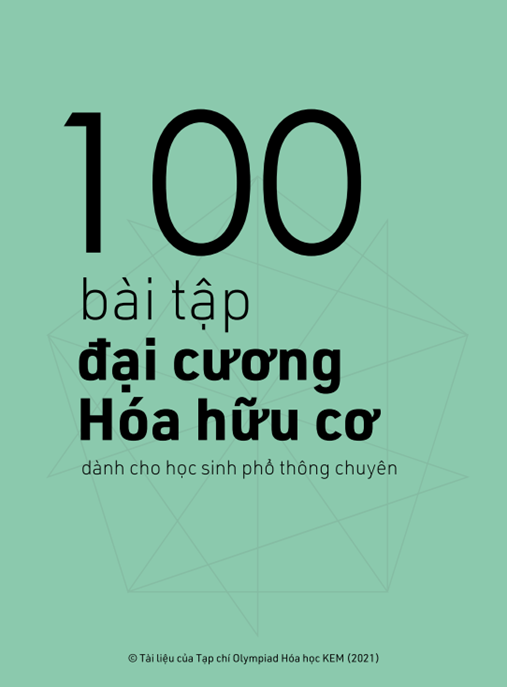 100 Bài Tập Đại Cương Hóa Hữu Cơ – Ebook PDF Siêu Hay!