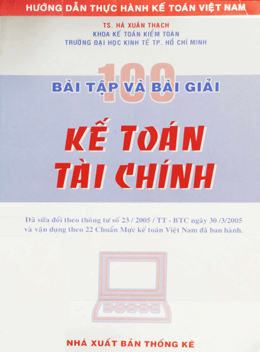 100 Bài Tập Và Bài Giải Kế Toán Tài Chính – Ebook PDF Siêu Hay
