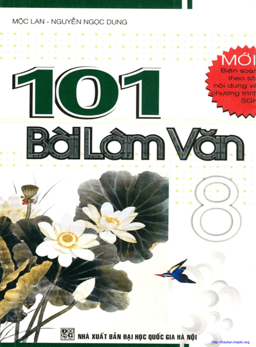 101 Bài Làm Văn Lớp 8 – 101 Mẫu Văn Hay Giúp Giỏi Ngữ Văn!