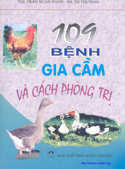 109 Bệnh Gia Cầm Và Cách Phòng Trị – Hướng Dẫn Toàn Diện Cho Chăn Nuôi