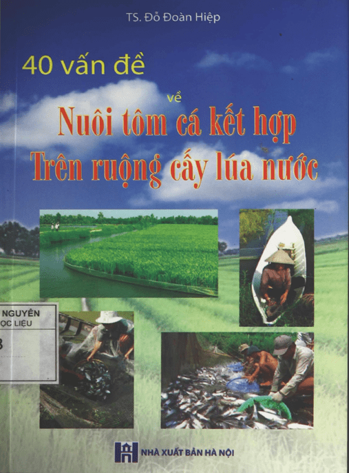 40 Vấn Đề Nuôi Tôm Cá Kết Hợp Trên Ruộng Cấy Lúa Nước – Giải Pháp Thực Tế