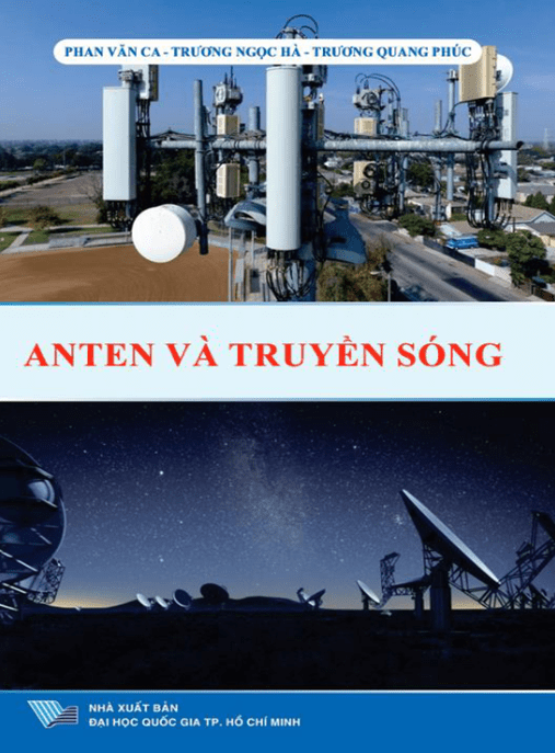 Anten Và Truyền Sóng – Giáo Trình Chuyên Sâu Về Vô Tuyến