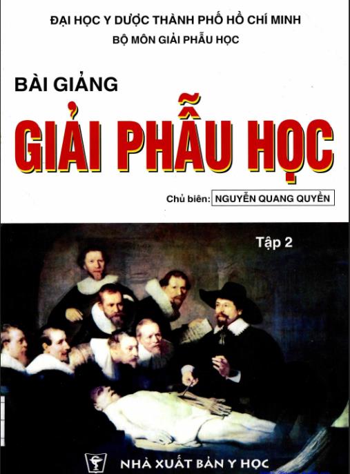 Bài Giảng Giải Phẫu Học Tập 2 – Tài Liệu Vàng Cho Sinh Viên Y Khoa
