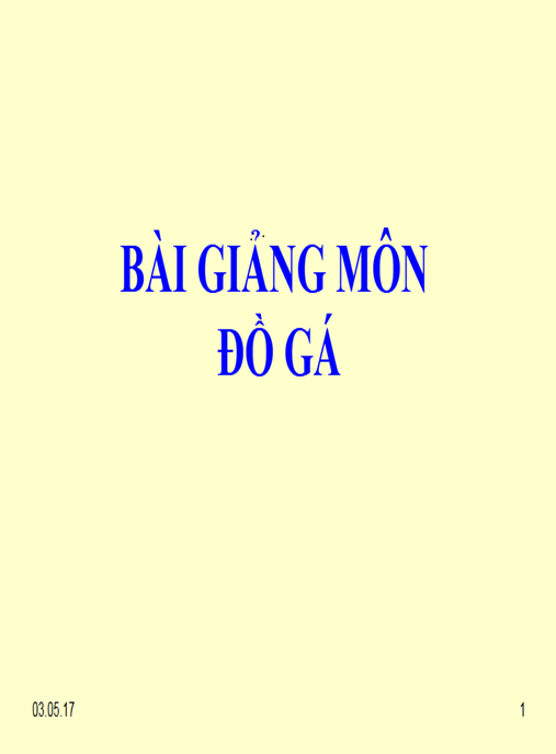 Bài Giảng Môn Đồ Gá – Giáo Trình Đào Tạo Môn Đồ Tin Lành Hiệu Quả