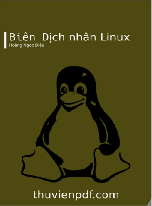 Biên Dịch Nhân Linux – Hướng dẫn chuyên sâu lập trình kernel