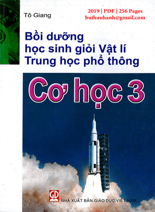 Bồi Dưỡng Học Sinh Giỏi Vật Lý Trung Học Phổ Thông – Cơ Học Tập 3 | Bí Quyết Thi Đỉnh Cao