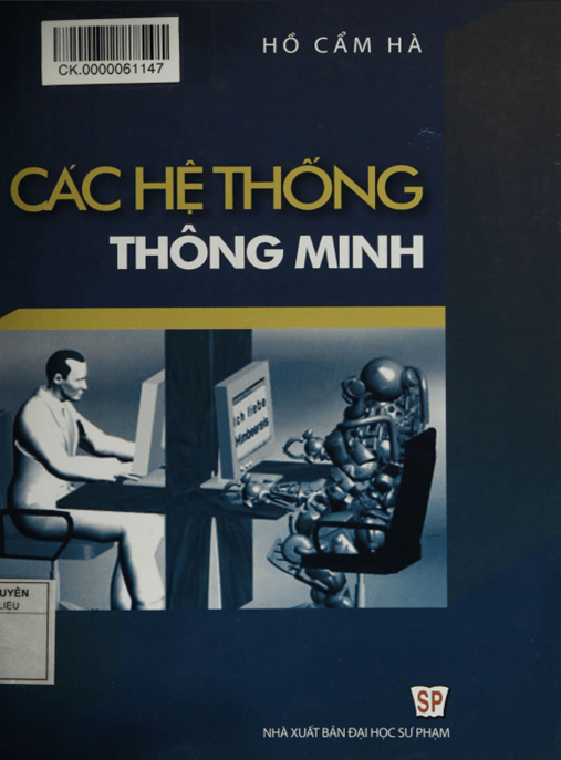 Các Hệ Thống Thông Minh – Khám Phá AI Tương Lai