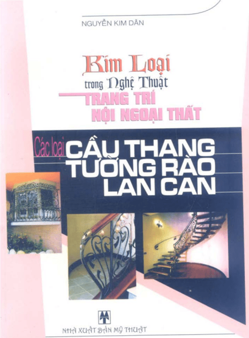 Các Loại Cầu Thang Tường Rào Lan Can – Tài Liệu Thiết Kế Xây Dựng PDF