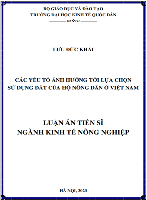 Phân Tích Chuyên Sâu: Các yếu tố ảnh hưởng tới lựa chọn sử dụng đất của hộ nông dân ở Việt Nam