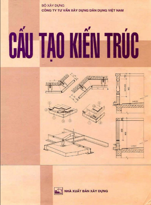 Cấu Tạo Kiến Trúc – Giáo Trình Toàn Diện Cho Kiến Trúc Sư Tương Lai
