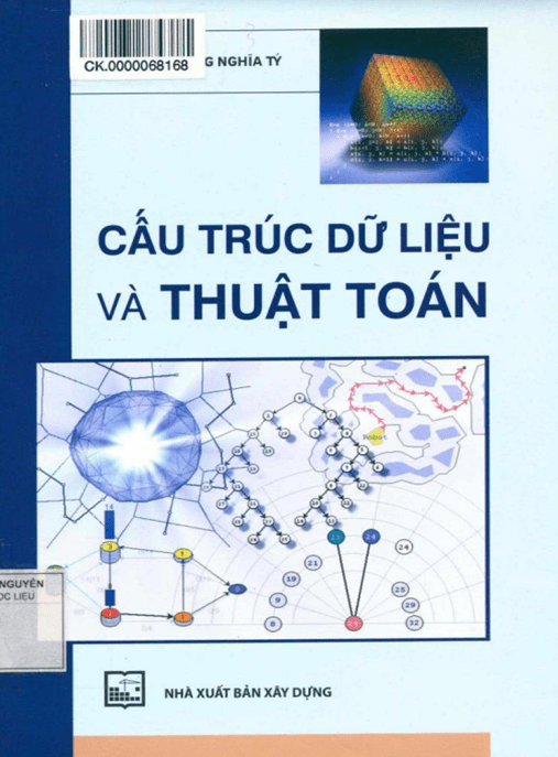 Cấu Trúc Dữ Liệu Và Thuật Toán – Sách Kinh Điển Cho Lập Trình Viên