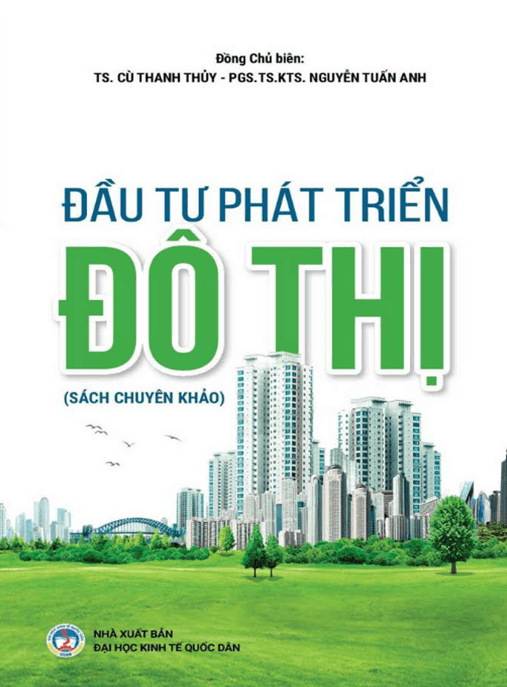 Đầu Tư Phát Triển Đô Thị – Giáo Trình Toàn Diện Theo Nghị Định 11/2013