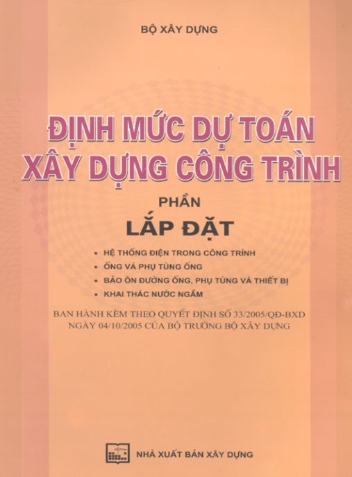 Định Mức Dự Toán Xây Dựng Công Trình – Phần Lắp Đặt – Tải PDF Chuẩn Nhất