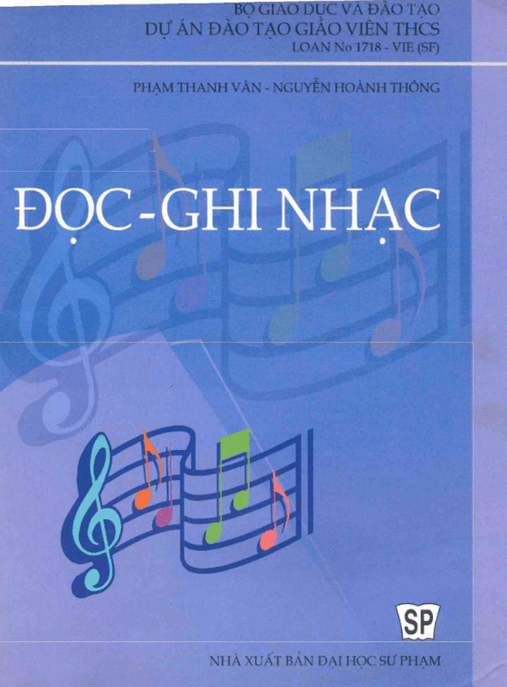 Đọc – Ghi Nhạc: Giáo Trình Cơ Bản Thành Thạo Nhạc Lý Nhanh