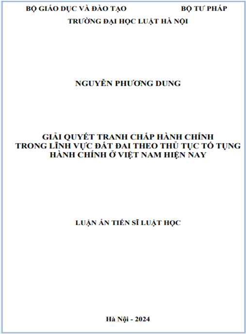 Giải quyết tranh chấp hành chính trong lĩnh vực đất đai theo thủ tục tố tụng hành chính ở Việt Nam hiện nay – Hướng dẫn thực tiễn chuyên sâu