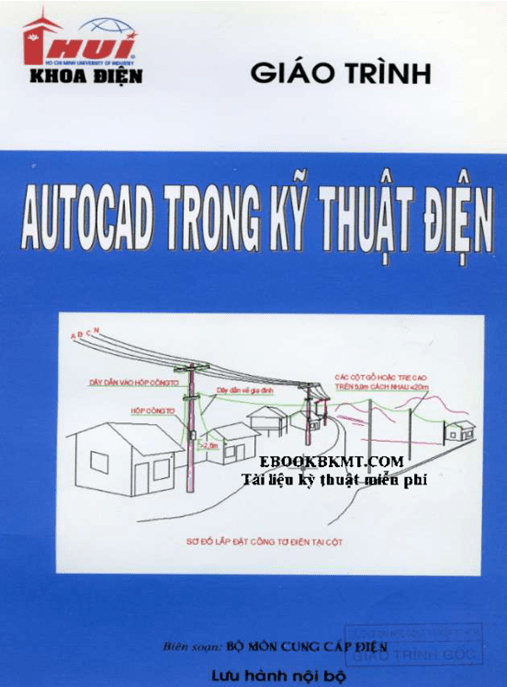 Giáo Trình Autocad Trong Kỹ Thuật Điện – Hướng Dẫn Thực Hành Từ A-Z