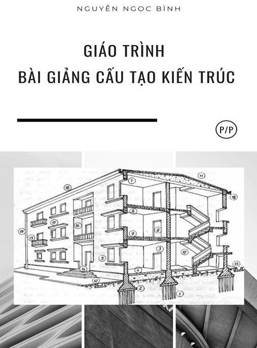 Giáo Trình Bài Giảng Cấu Tạo Kiến Trúc – PDF Tài Liệu Học Tập Chuyên Sâu