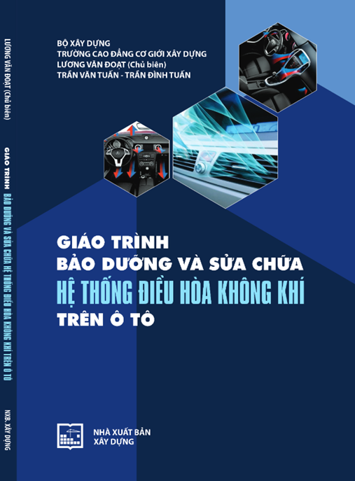 Giáo Trình Bảo Dưỡng Và Sửa Chữa Hệ Thống Điều Hòa Không Khí Trên Ô Tô – Hướng Dẫn Chuyên Sâu