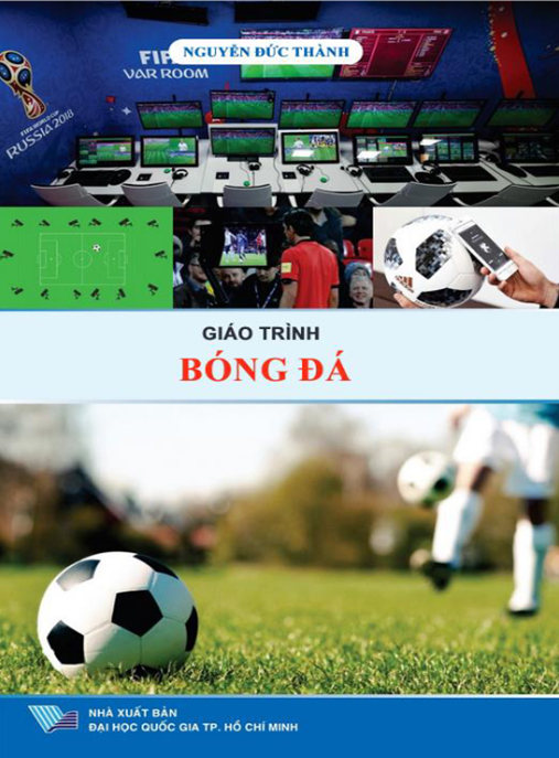 Giáo Trình Bóng Đá – Kỹ Thuật Cơ Bản Đến Nâng Cao