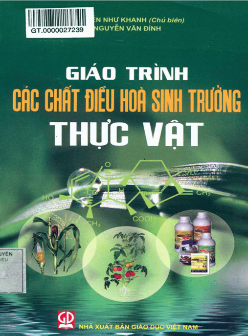 Giáo Trình Các Chất Điều Hòa Sinh Trưởng Thực Vật – Kiến Thức Chuyên Sâu