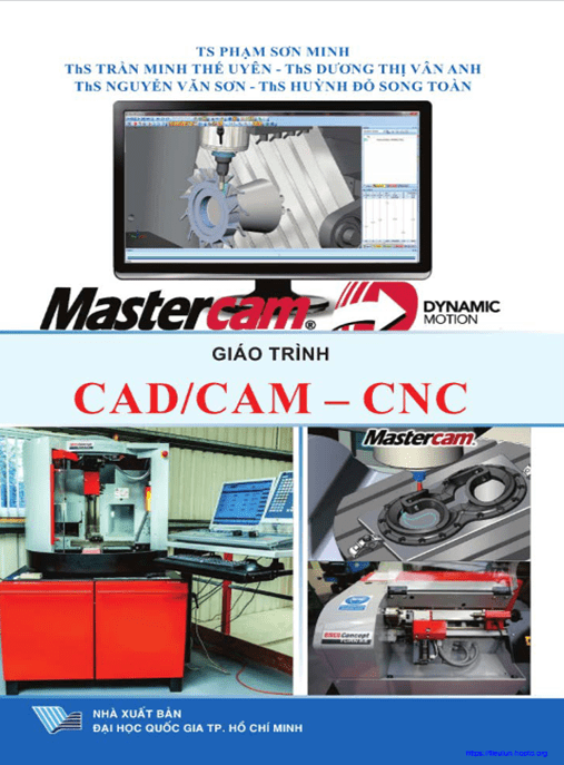 Giáo Trình Cad Cam Cnc – Hướng Dẫn Toàn Diện Từ Cơ Bản Đến Nâng Cao