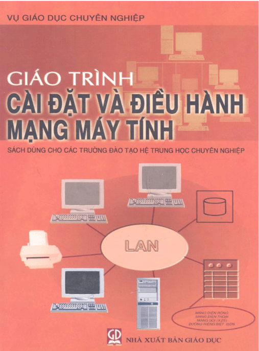 Giáo Trình Cài Đặt Và Điều Hành Mạng Máy Tính – Phương Pháp Truy Nhập Đường Truyền