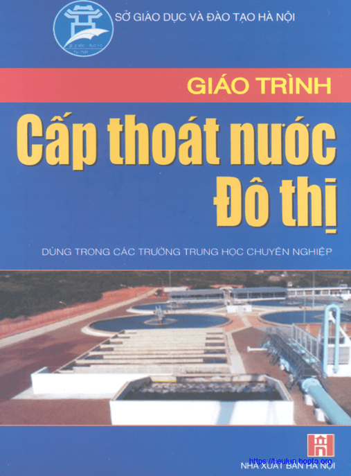 Giáo Trình Cấp Thoát Nước Đô Thị – Hướng Dẫn Thiết Kế Chuyên Sâu