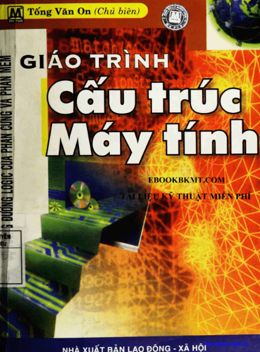 Giáo Trình Cấu Trúc Máy Tính – Lịch Sử Phát Triển Máy Nhiều Cấp