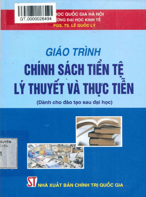 Giáo Trình Chính Sách Tiền Tệ Lý Thuyết Và Thực Tiễn – Tài Liệu Chuẩn Cho Sinh Viên Kinh Tế