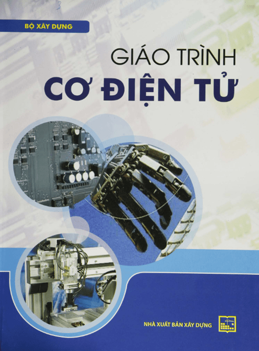 Giáo Trình Cơ Điện Tử – Ebook Toàn Tập Kiến Thức Cốt Lõi