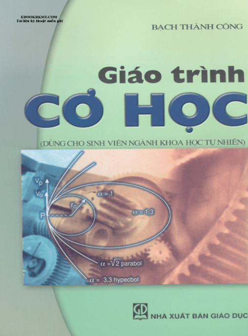 Giáo Trình Cơ Học – Nền Tảng Vững Chắc Cho Sinh Viên Kỹ Thuật