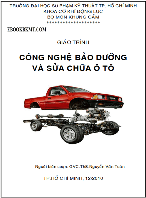 Giáo Trình Công Nghệ Bảo Dưỡng Và Sửa Chữa Ô Tô – Hướng Dẫn Toàn Diện Cho Thợ Chuyên Nghiệp