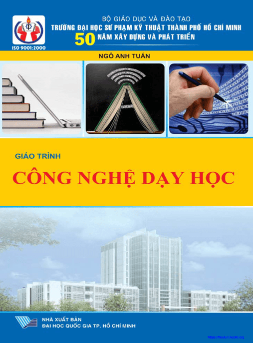 Giáo Trình Công Nghệ Dạy Học – Bí Quyết Nâng Cao Hiệu Quả Giáo Dục