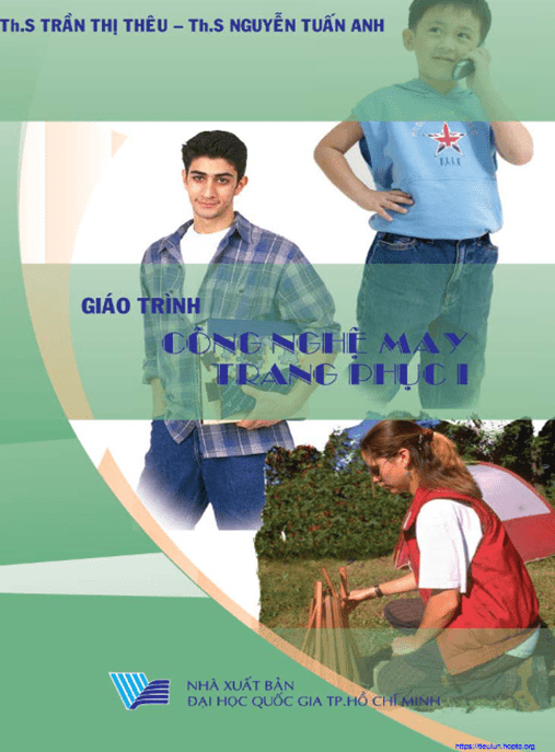 Giáo Trình Công Nghệ May Trang Phục Tập 1 – Ebook PDF Chuyên Sâu