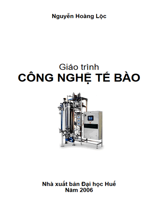 Giáo Trình Công Nghệ Tế Bào – Tài Liệu Chuyên Sâu Cho Sinh Viên Y Dược