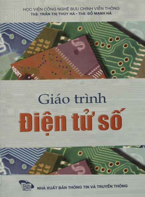 Giáo Trình Điện Tử Số – Tài Liệu Chuẩn Cho Sinh Viên Kỹ Thuật