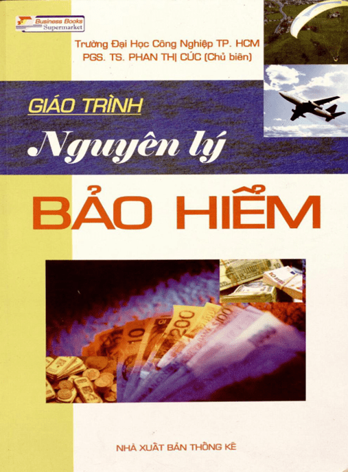 Giáo Trình Nguyên Lý Bảo Hiểm – Hướng Dẫn Khả Năng Tổn Thất & Rủi Ro