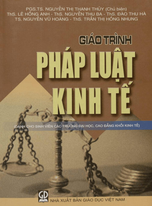 Giáo Trình Pháp Luật Kinh Tế – Hướng Dẫn Chi Tiết Chủ Thể Kinh Doanh