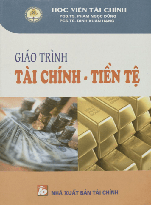 Giáo Trình Tài Chính Tiền Tệ – Hướng Dẫn Toàn Diện Cho Sinh Viên Kinh Tế