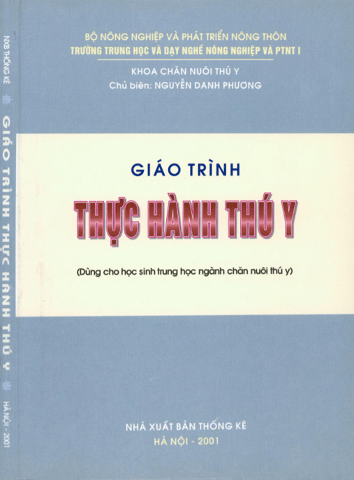 Giáo Trình Thực Hành Thú Y – Hướng Dẫn Thực Tế Chuẩn Chuyên Ngành