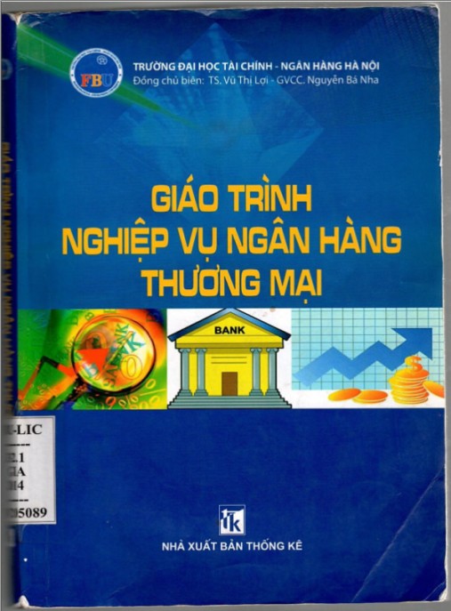 Giáo trình Nghiệp vụ ngân hàng thương mại – Hướng dẫn toàn diện cho chuyên gia tài chính