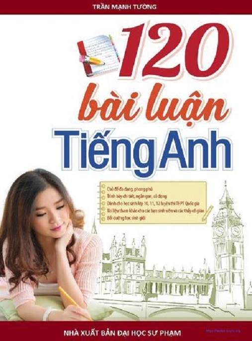 120 Bài Luận Tiếng Anh – Bí Quyết Chinh Phục IELTS & TOEIC
