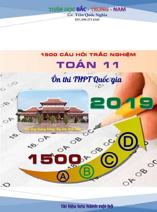 1500 Câu Hỏi Trắc Nghiệm Toán Lớp 11 Ôn Thi THPT Quốc Gia 2019 – Bộ Tài Liệu Ôn Tập Hoàn Hảo!