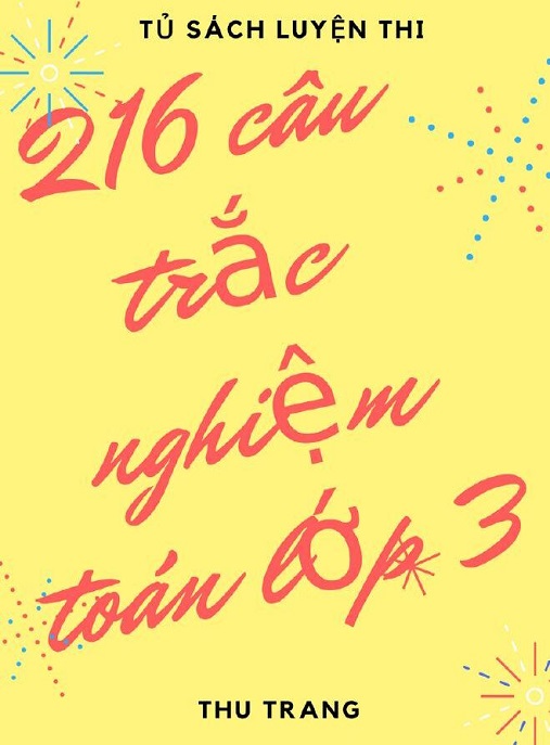 216 Câu Trắc Nghiệm Toán Lớp 3 – Luyện Tập Siêu Hay, Giỏi Toán Nhanh!