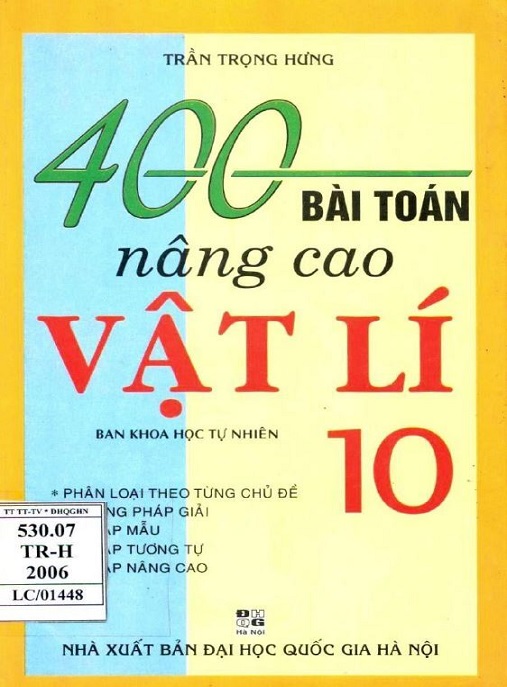 400 Bài Toán Nâng Cao Vật Lý Lớp 10 – Giải Chi Tiết Đầy Đủ & Hay Nhất