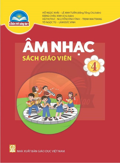Âm Nhạc Lớp 4 – Sách Giáo Viên (Chân Trời Sáng Tạo) | PDF Đầy Đủ Cho Giáo Viên