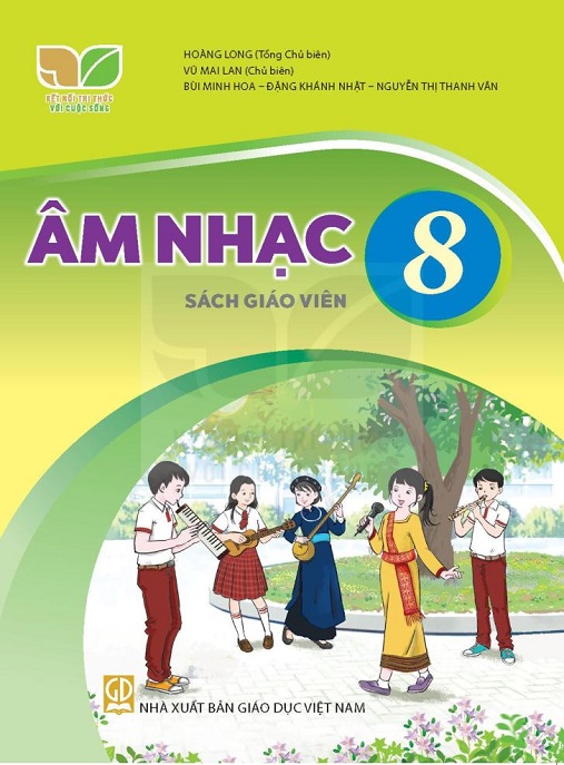 Âm Nhạc Lớp 8 – Sách Giáo Viên (Kết Nối Tri Thức Với Cuộc Sống) | PDF Chuẩn Cho Giáo Viên