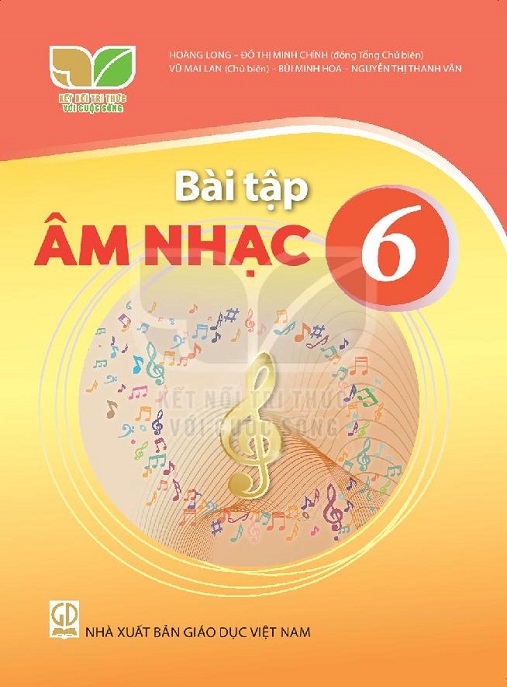 Bài Tập Âm Nhạc Lớp 6 (Kết Nối Tri Thức Với Cuộc Sống) – Tải PDF Hay Nhất!