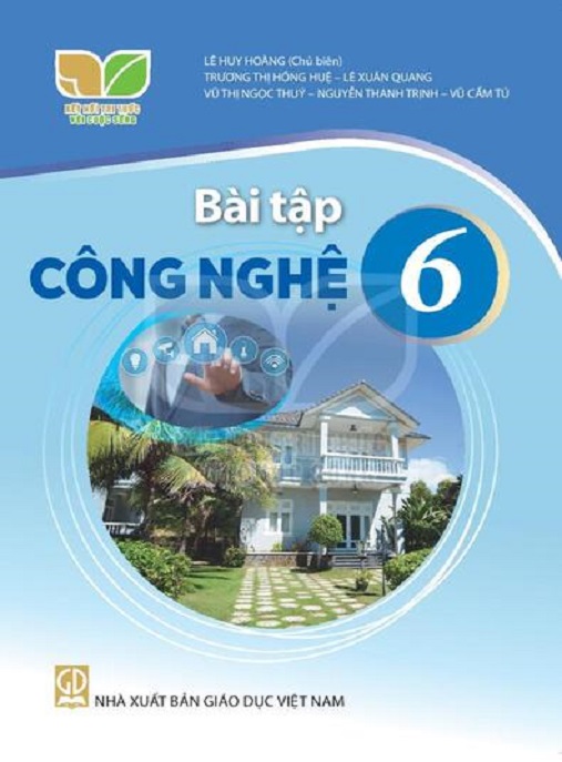 Bài Tập Công Nghệ Lớp 6 (Kết Nối Tri Thức Với Cuộc Sống) – Bộ Bài Tập Hay Nhất!