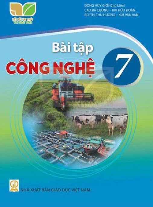 Bài Tập Công Nghệ Lớp 7 (Kết Nối Tri Thức Với Cuộc Sống) – Luyện Tập Siêu Hay!